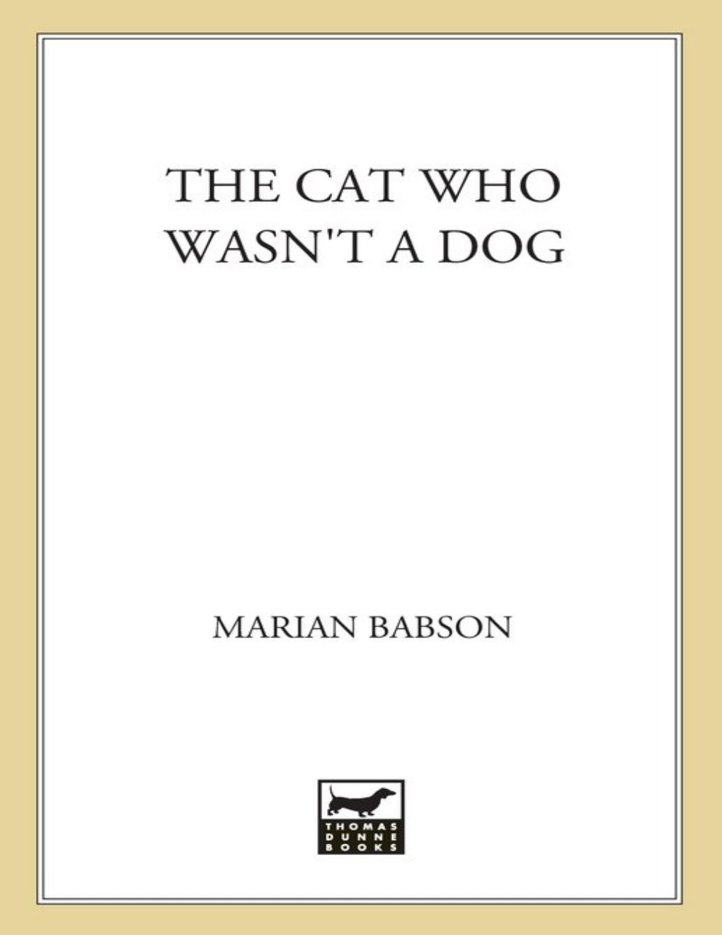 Cover of The Cat Who Wasn't a Dog (2003)