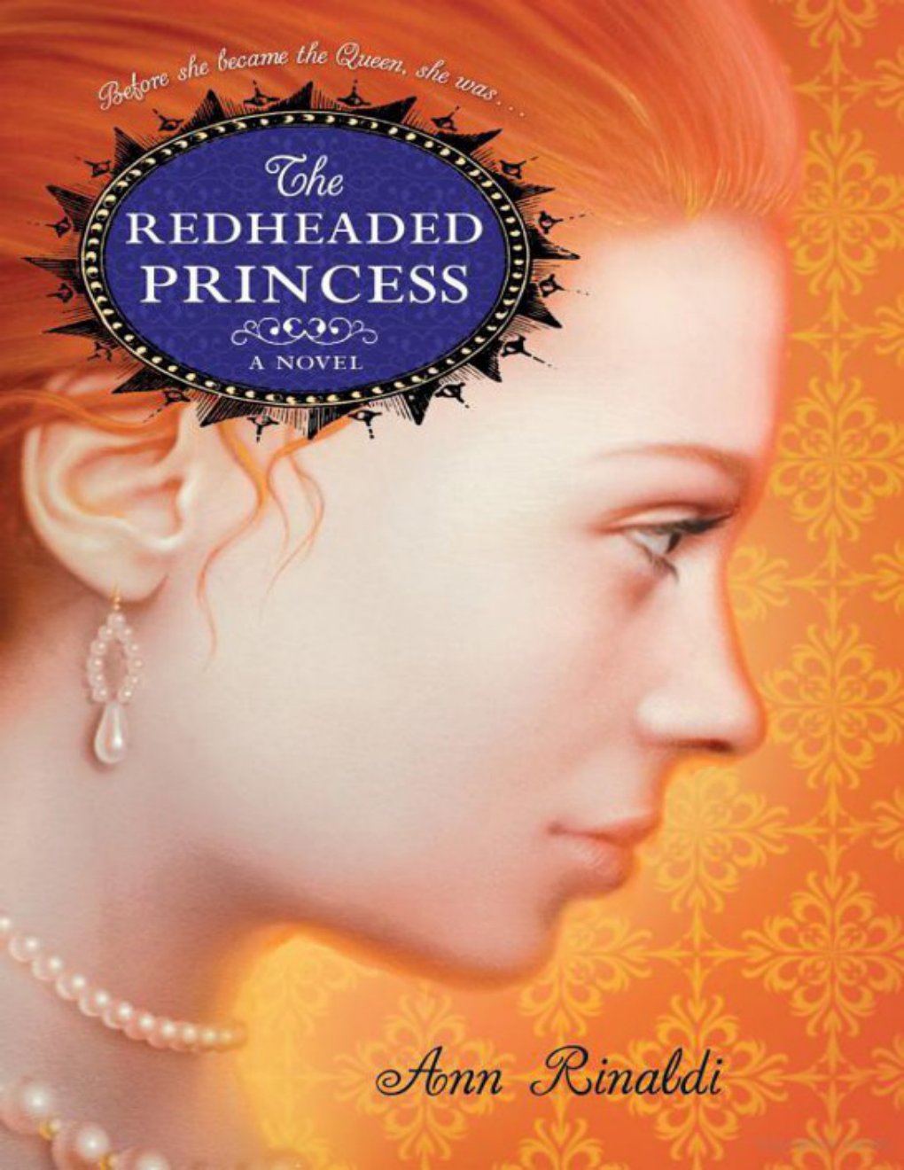 Cover of The Redheaded Princess: A Novel