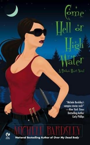 Cover of Come Hell Or High Water