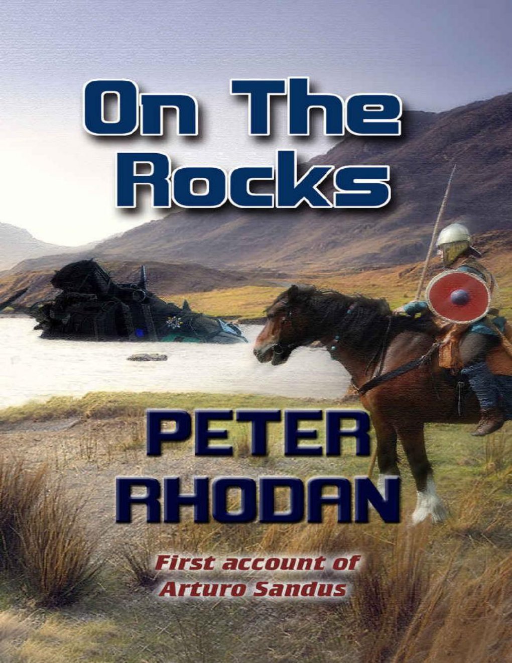 Cover of On The Rocks (Arturo Sandus Book 1)