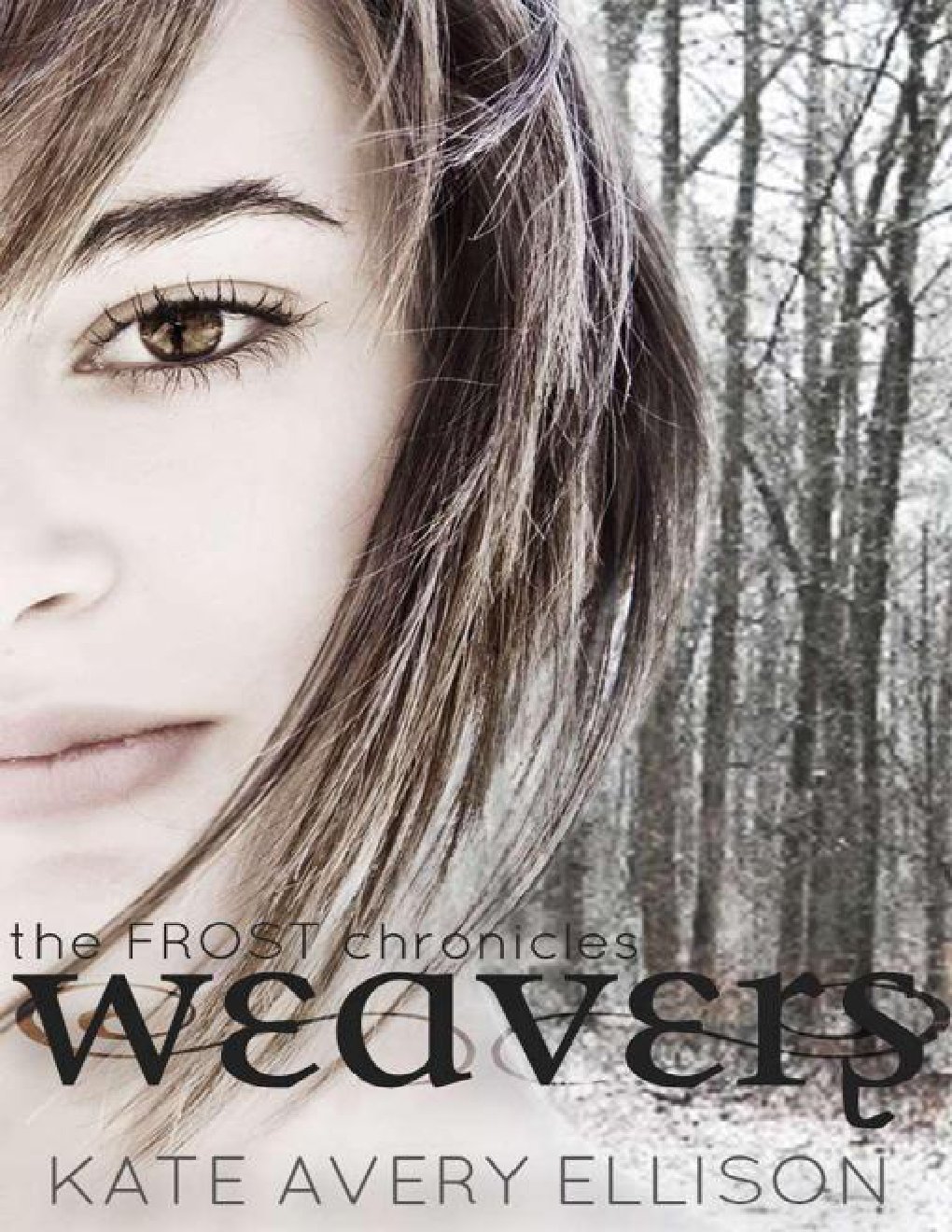 Cover of Weavers (The Frost Chronicles)