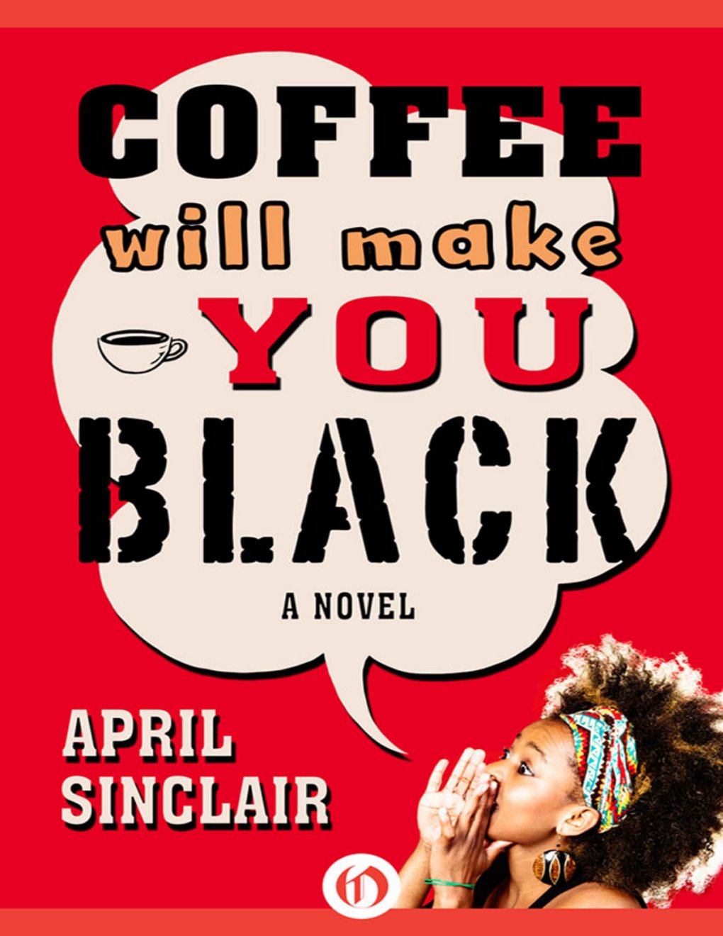 Cover of Coffee Will Make You Black