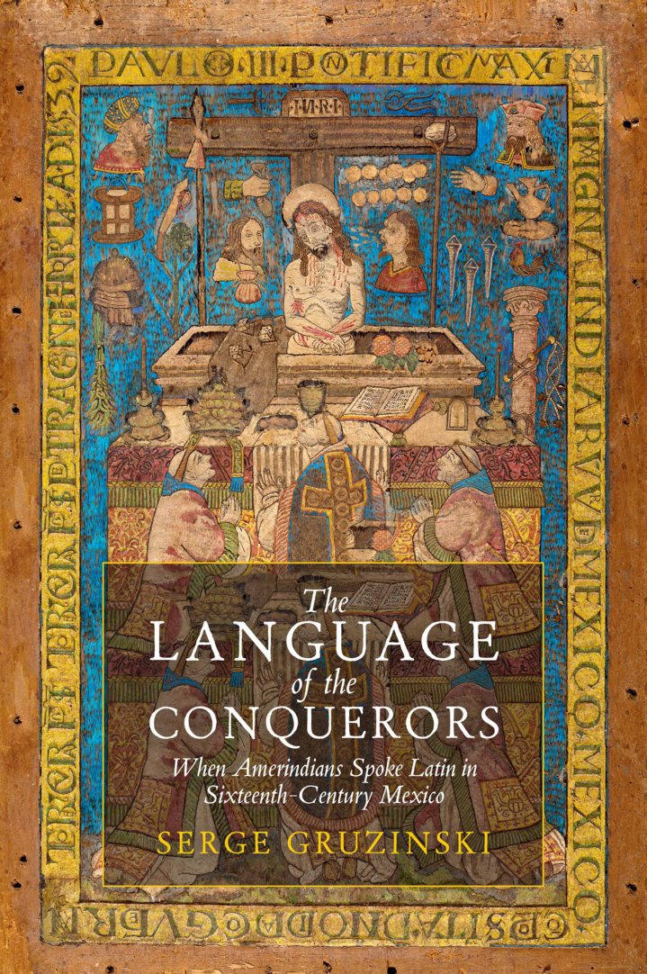 Cover of The Language of the Conquerors