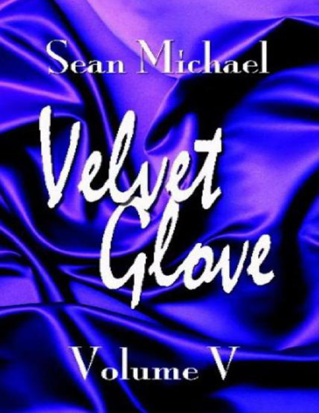 Cover of Velvet Glove Volume V (2009)