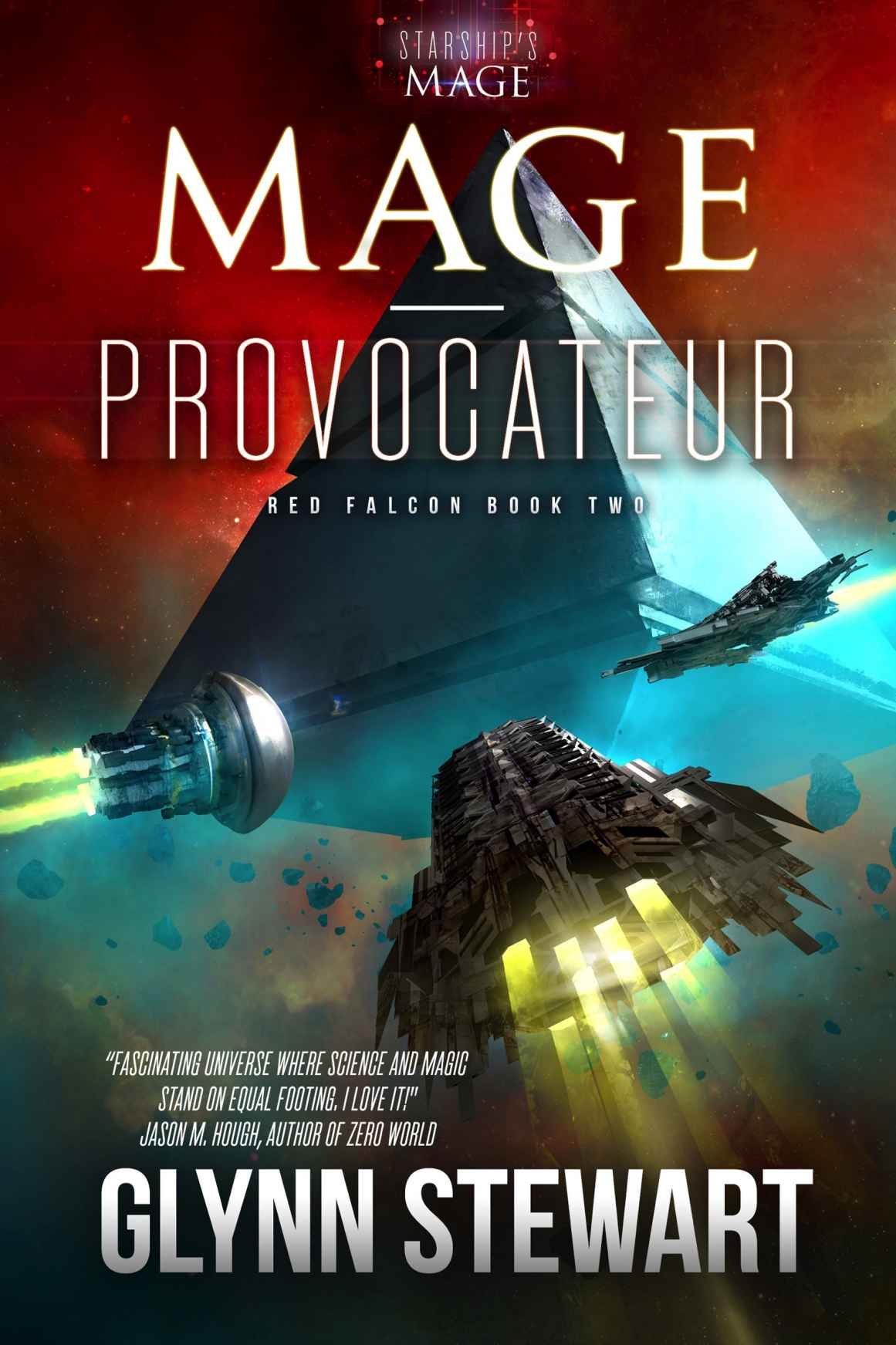 Cover of Mage-Provocateur (Starship's Mage: Red Falcon Book 2)