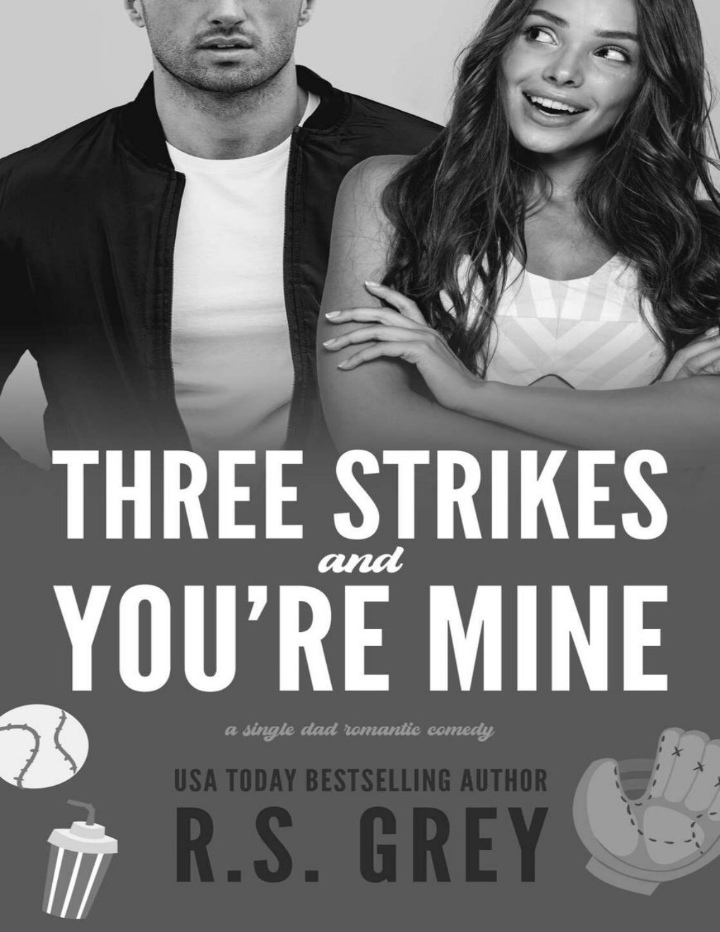 Cover of Three Strikes and You're Mine