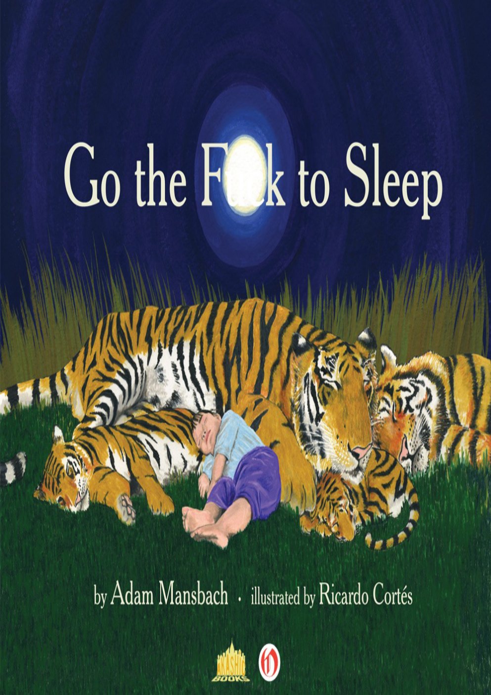Cover of Go the F**k to Sleep