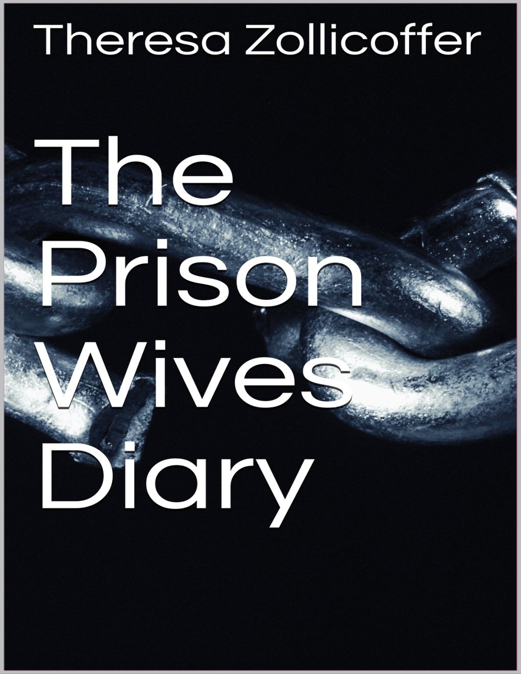 Cover of The Prison Wives Diaries (The prison Wives Diaries 2: Lemonade)