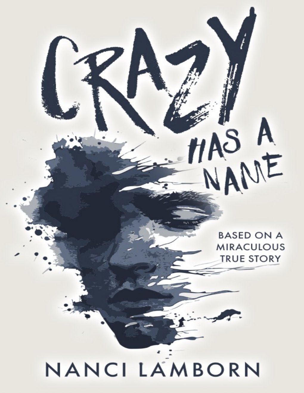 Cover of Crazy Has a Name