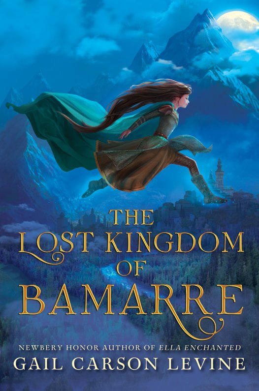 Cover of The Lost Kingdom of Bamarre (2017)