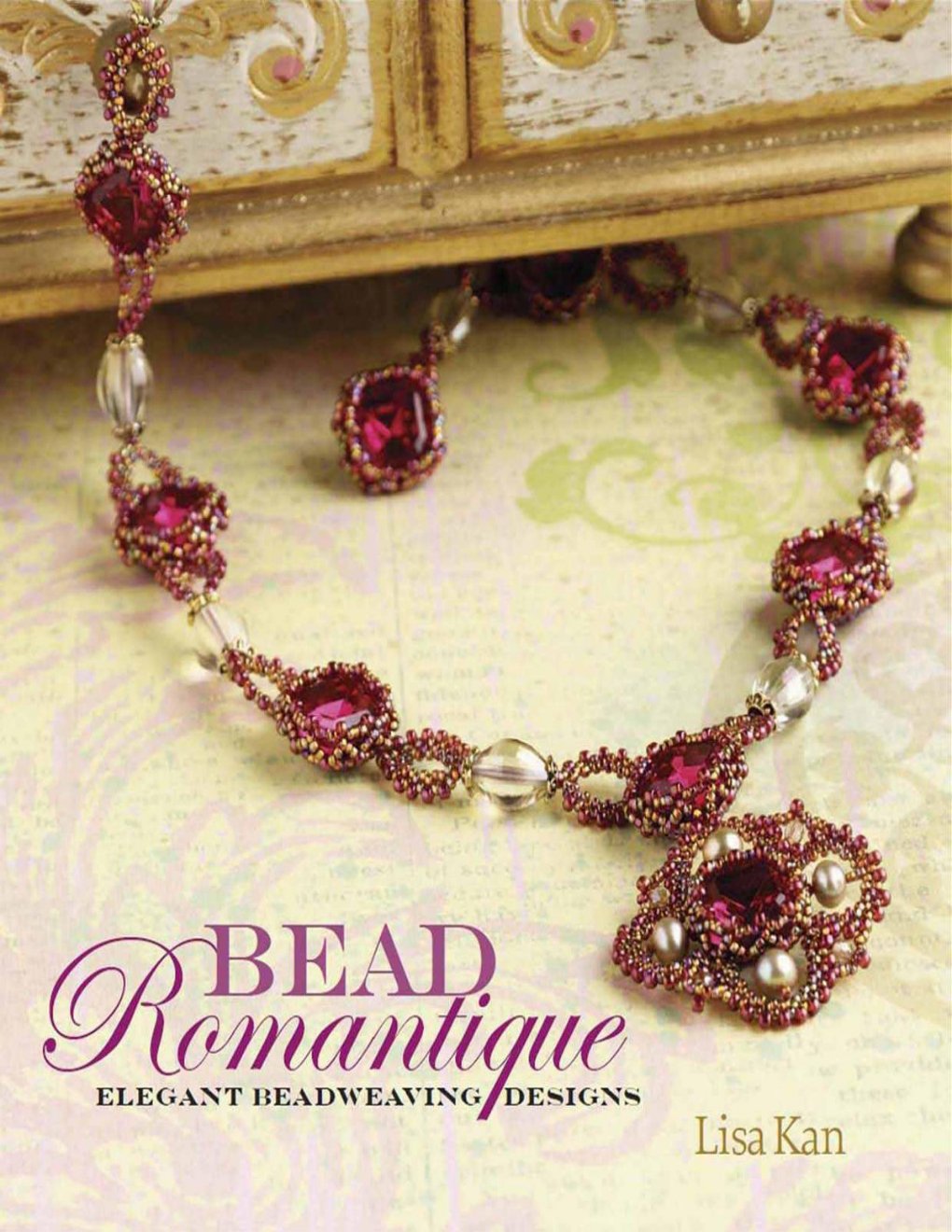 Cover of Bead Romantique: Elegant Beadweaving Designs