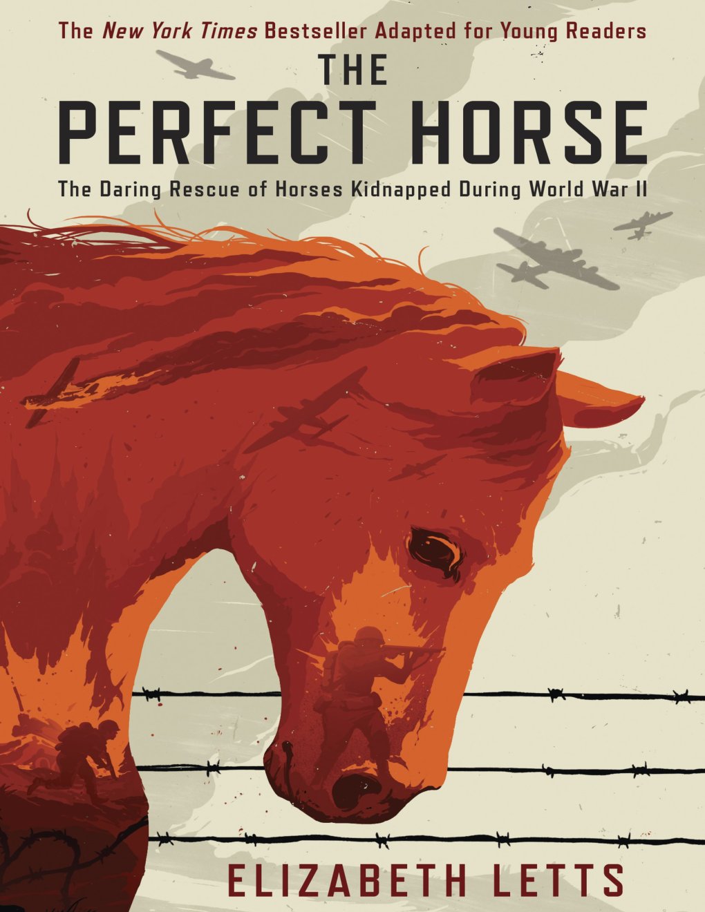 Cover of The Perfect Horse: The Daring Rescue of Horses Kidnapped During World War II