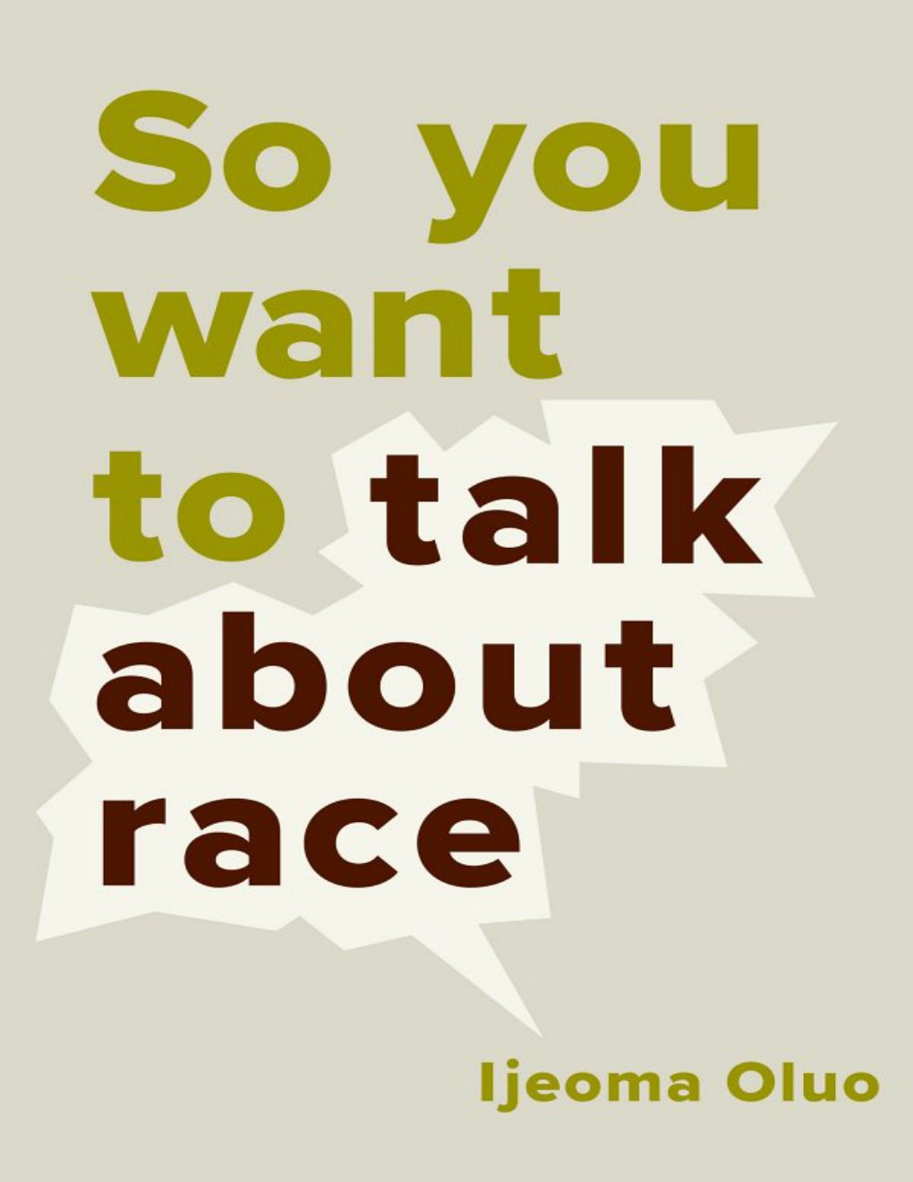 Cover of So You Want to Talk About Race