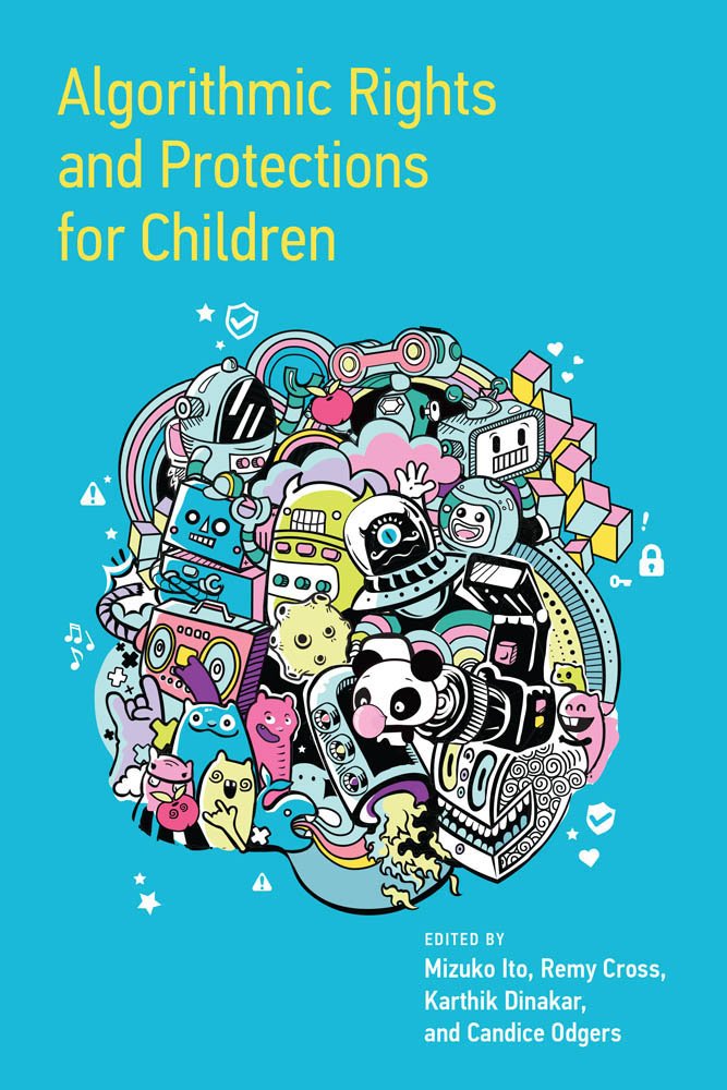 Cover of Algorithmic Rights and Protections for Children (2011)