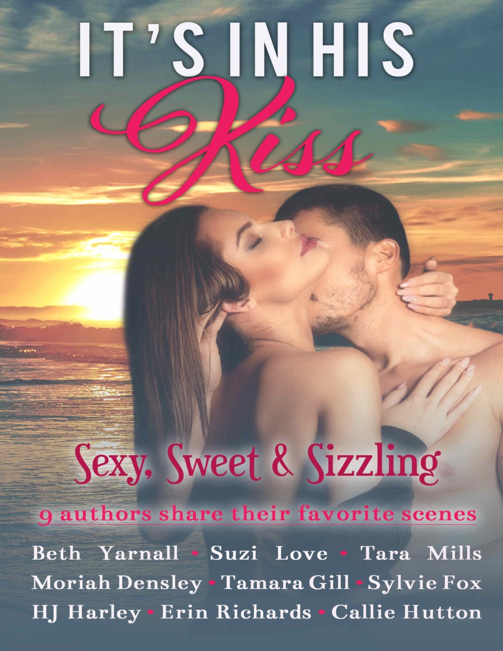 Cover of It's In His Kiss