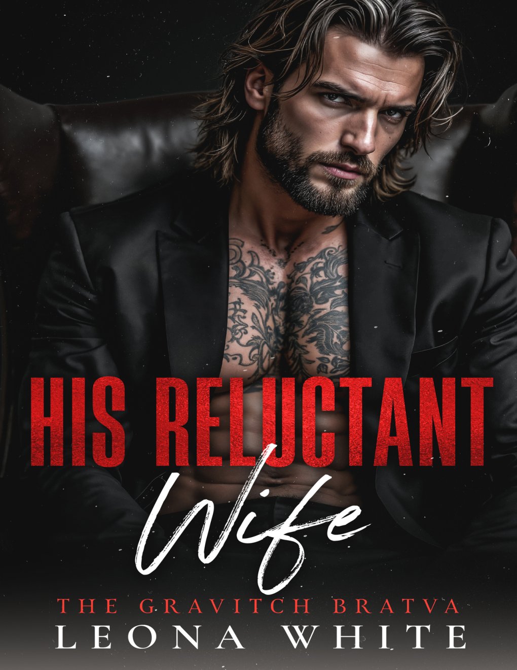 Cover of His Reluctant Wife: A Forced Marriage, Age Gap Mafia Romance