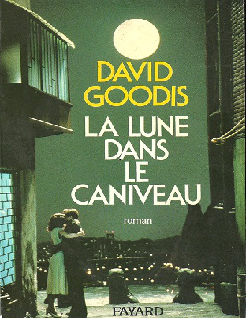 Cover of La lune dans le caniveau