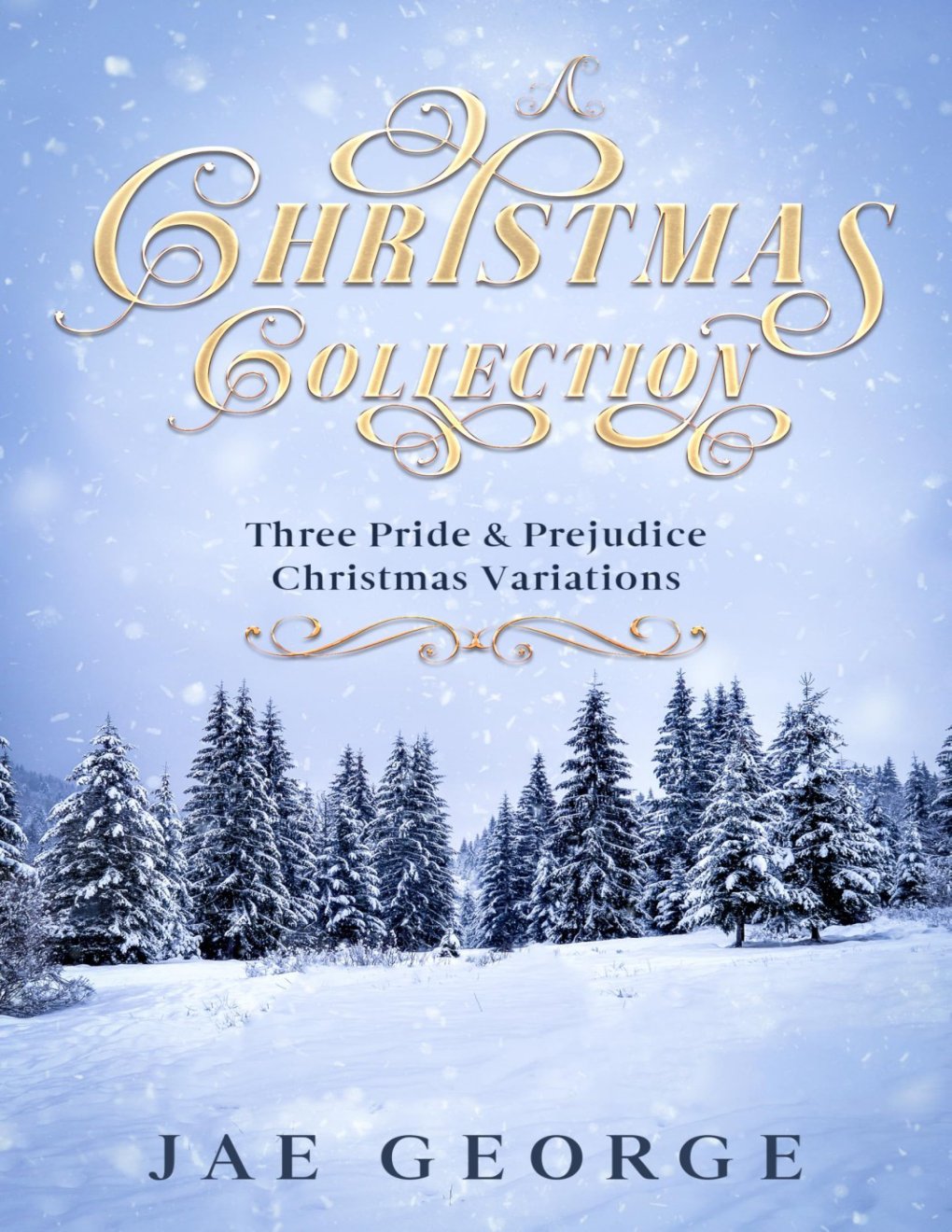 Cover of A Christmas Collection: Three Pride and Prejudice Christmas Variations