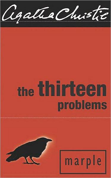 Cover of The Thirteen Problems (1932)