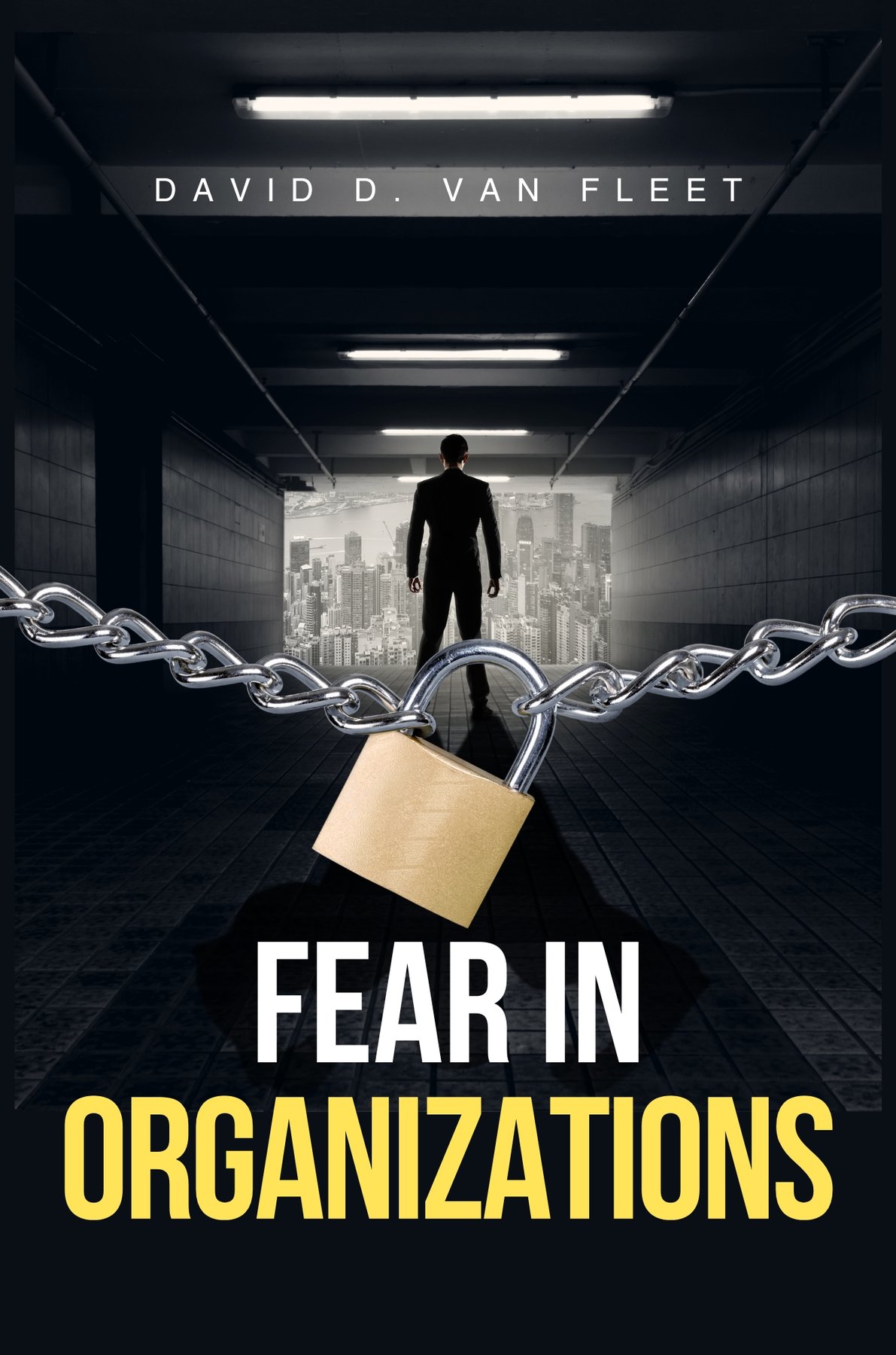 Cover of Fear in Organizations