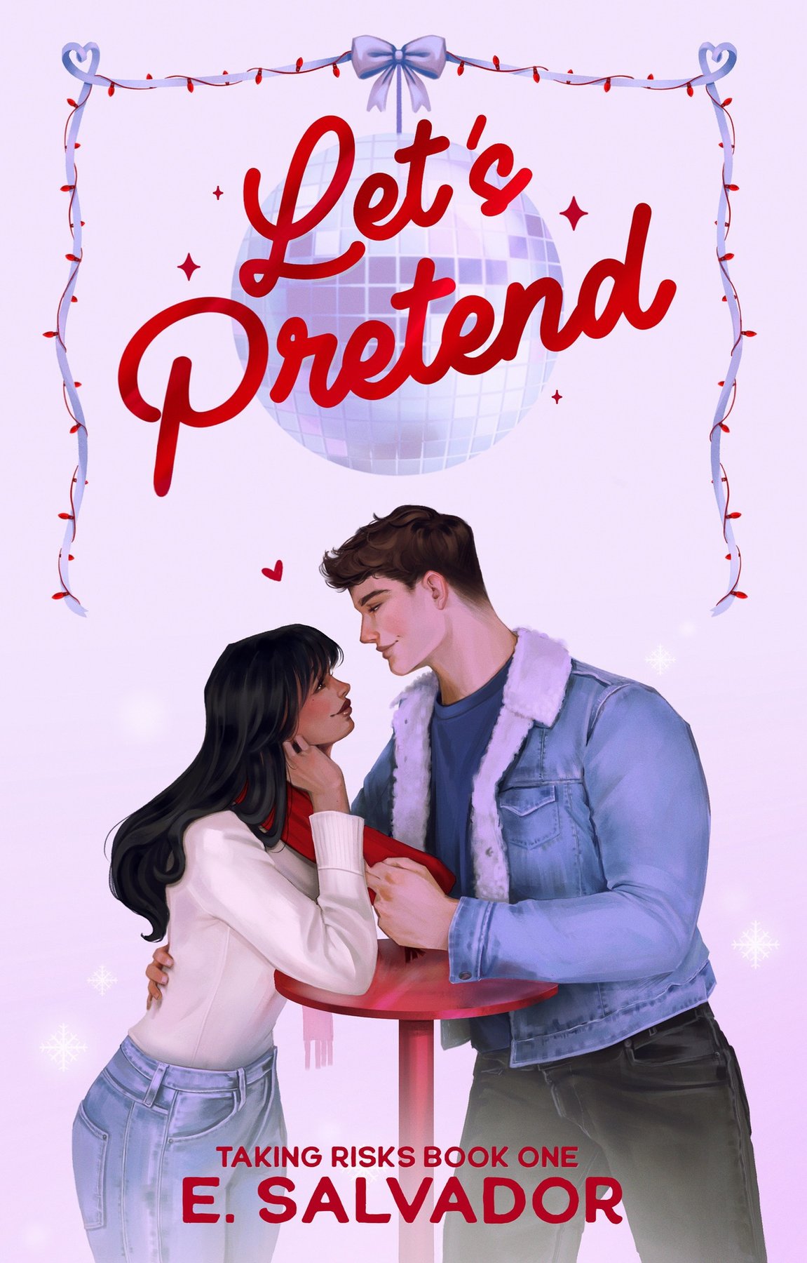 Cover of Let's Pretend (Taking Risks Book 1)