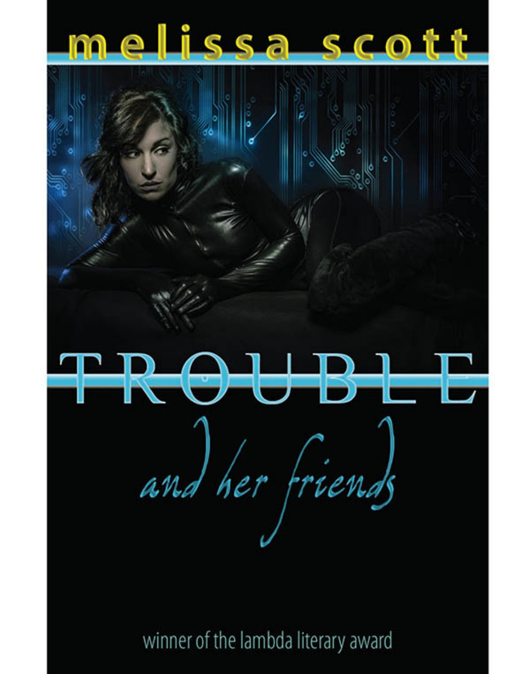 Cover of Trouble and her Friends