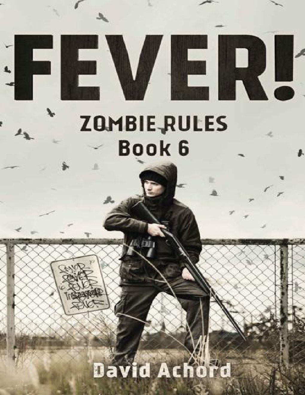 Cover of Zombie Rules | Book 6 | Fever!