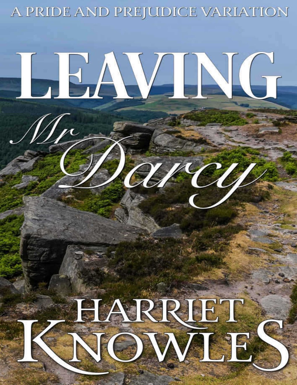 Cover of Leaving Mr Darcy: A Pride and Prejudice Variation