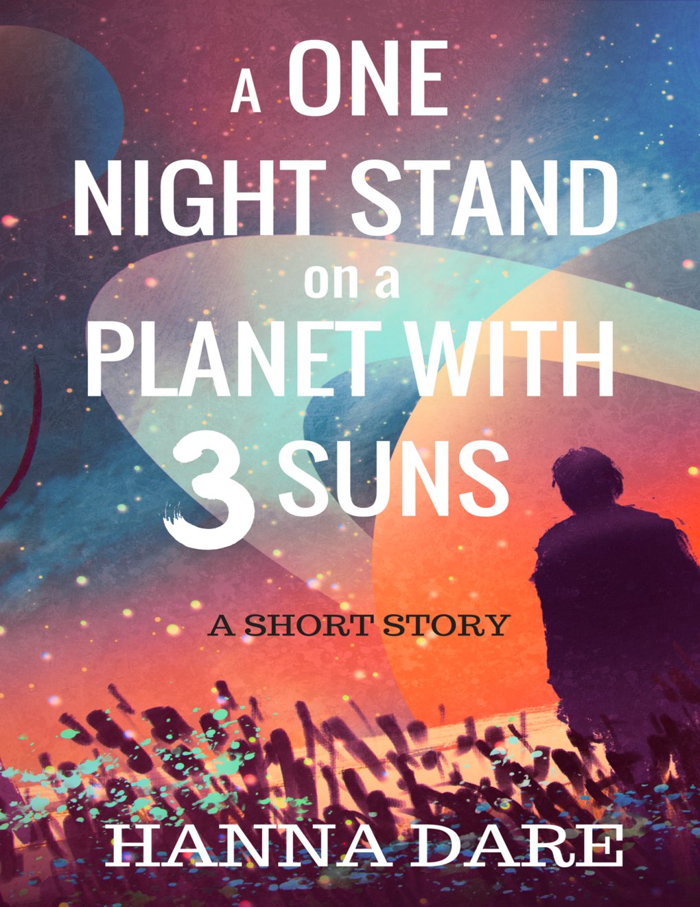 Cover of A One Night Stand on a Planet with 3 Suns