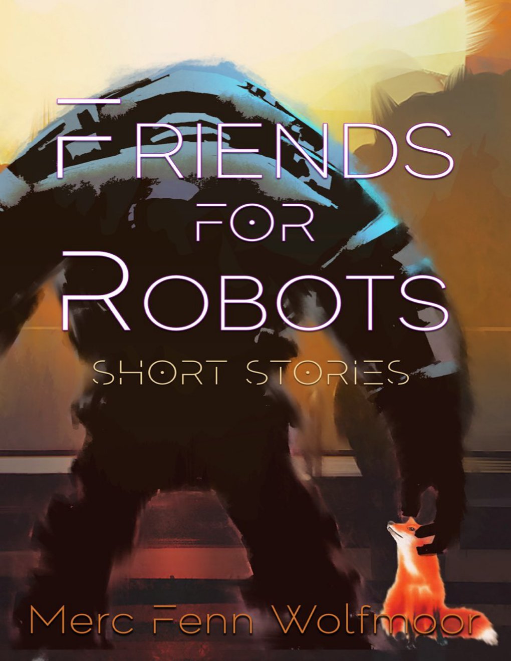 Cover of Friends For Robots