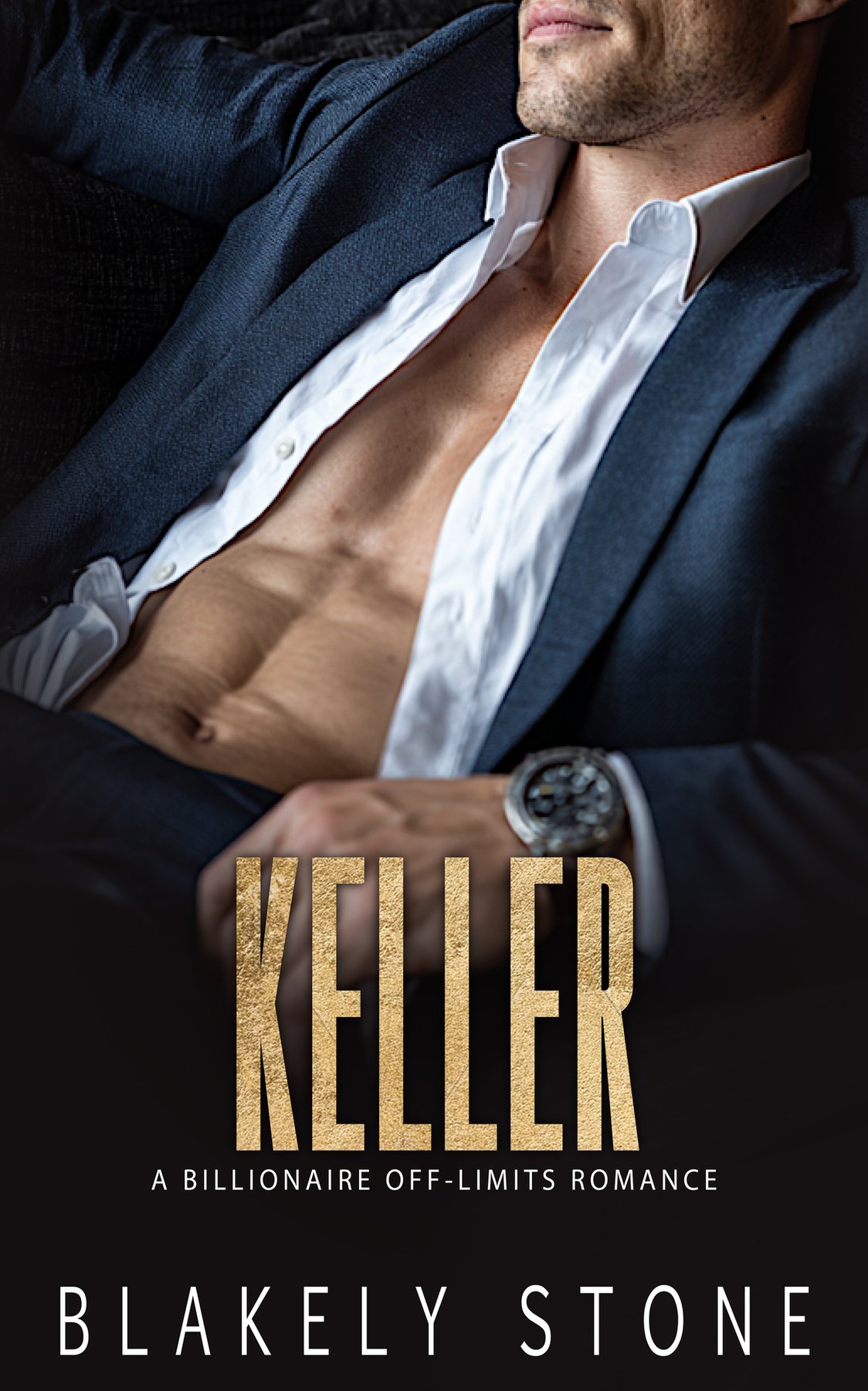 Cover of Keller: A Billionaire Off-Limits Romance (The Stone Legacy)