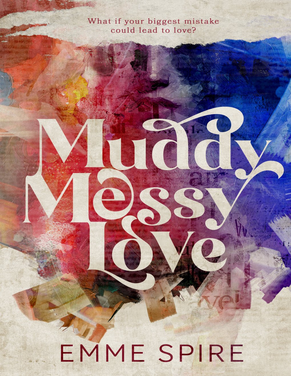 Cover of Muddy Messy Love