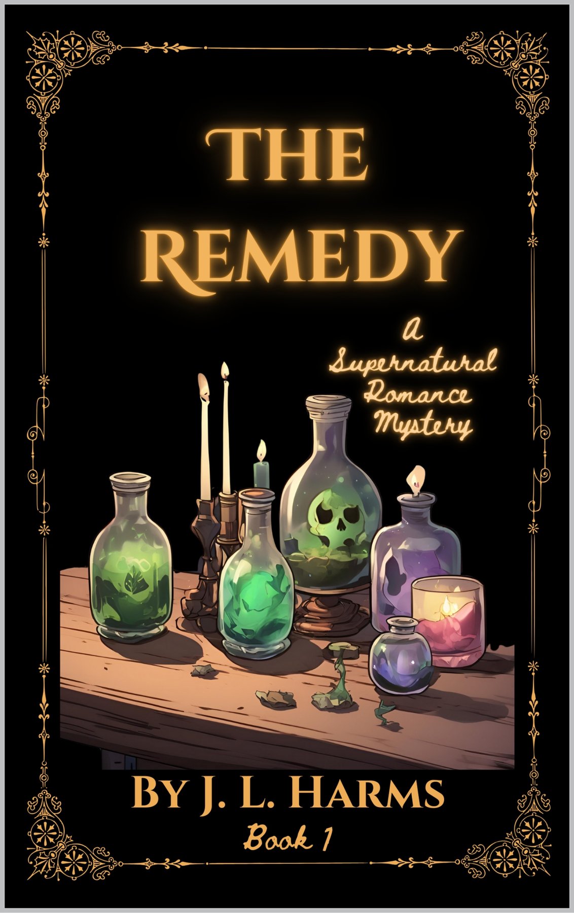 Cover of The Remedy: A Supernatural Romance