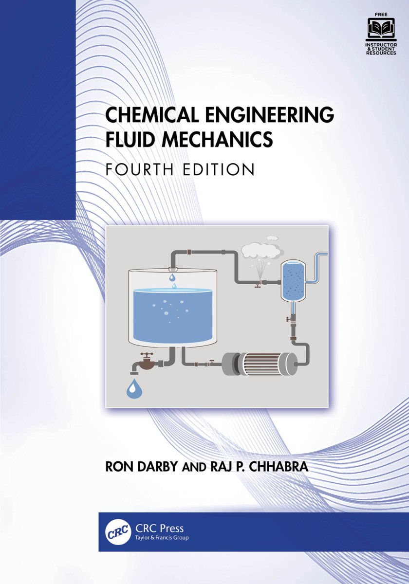 Cover of Chemical Engineering Fluid Mechanics; Fourth Edition