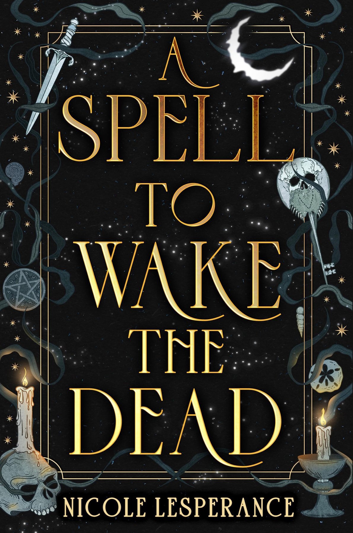 Cover of A Spell to Wake the Dead