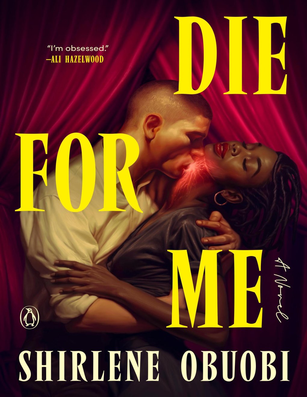 Cover of Die for Me: A Novel