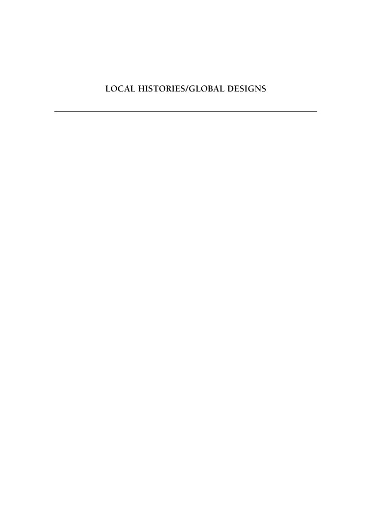 Cover of LOCAL HISTORIES/GLOBAL DESIGNS