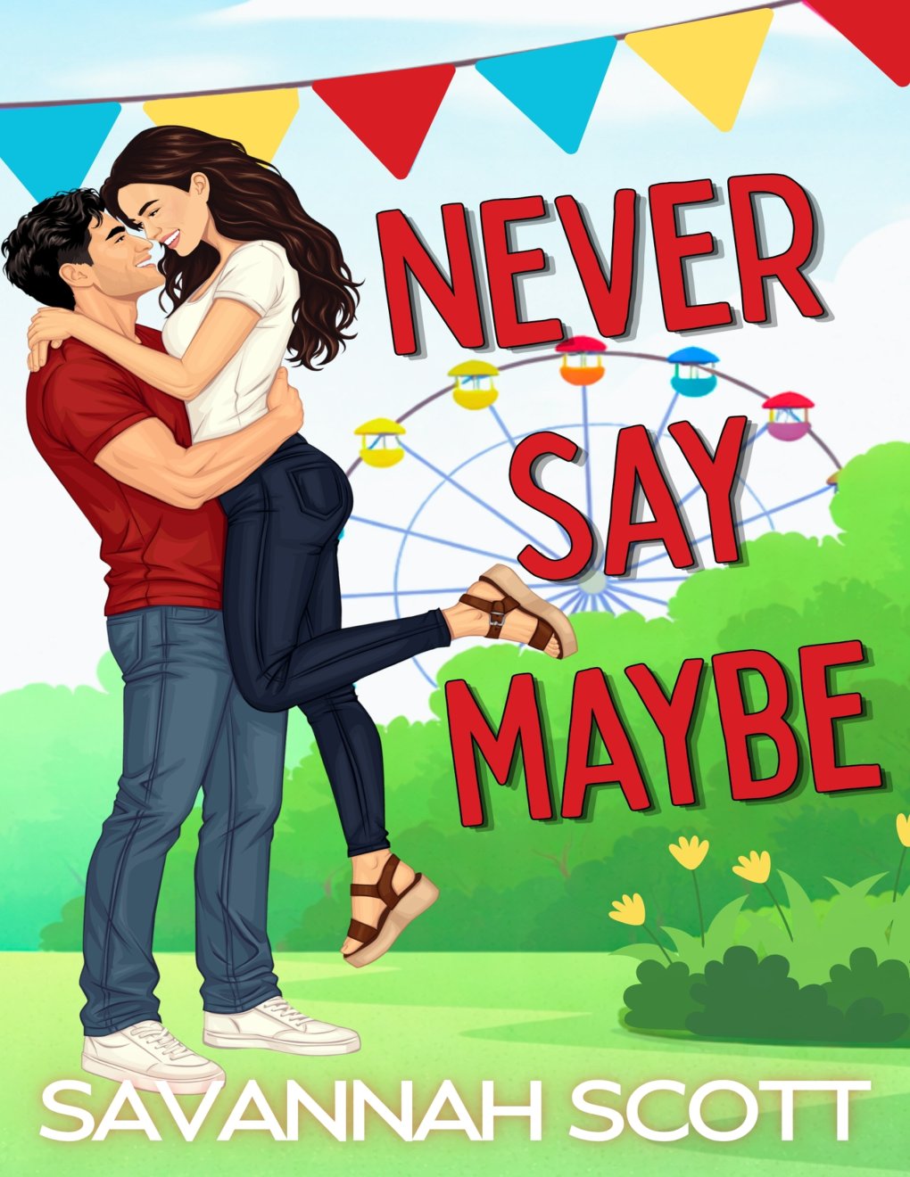 Cover of Never Say Maybe