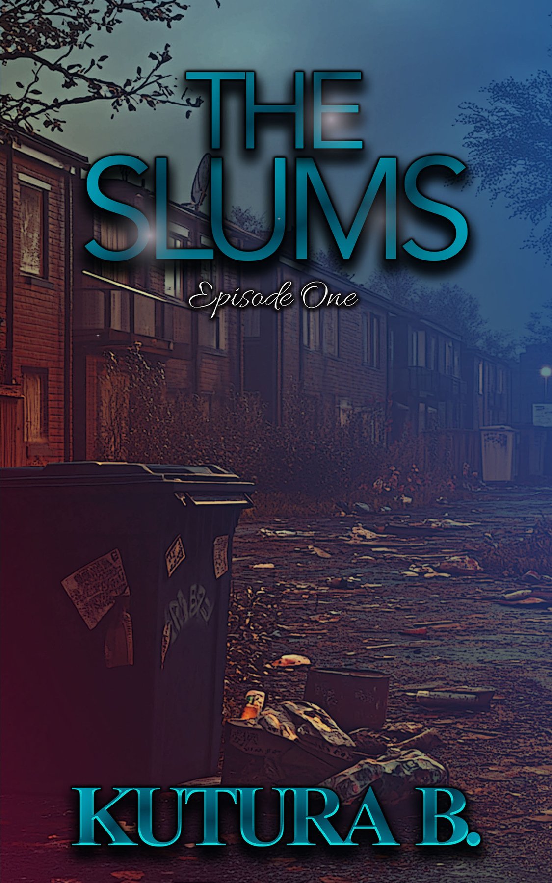 Cover of The Slums: Episode One
