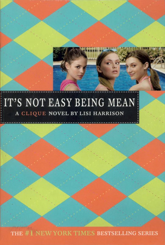 Cover of It's Not Easy Being Mean (2007)
