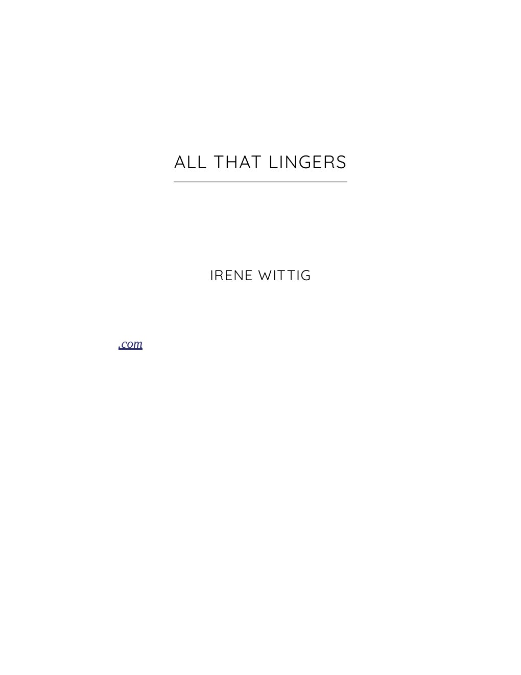 Cover of All That Lingers