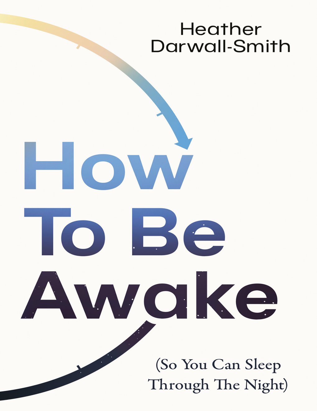 Cover of How to Be Awake