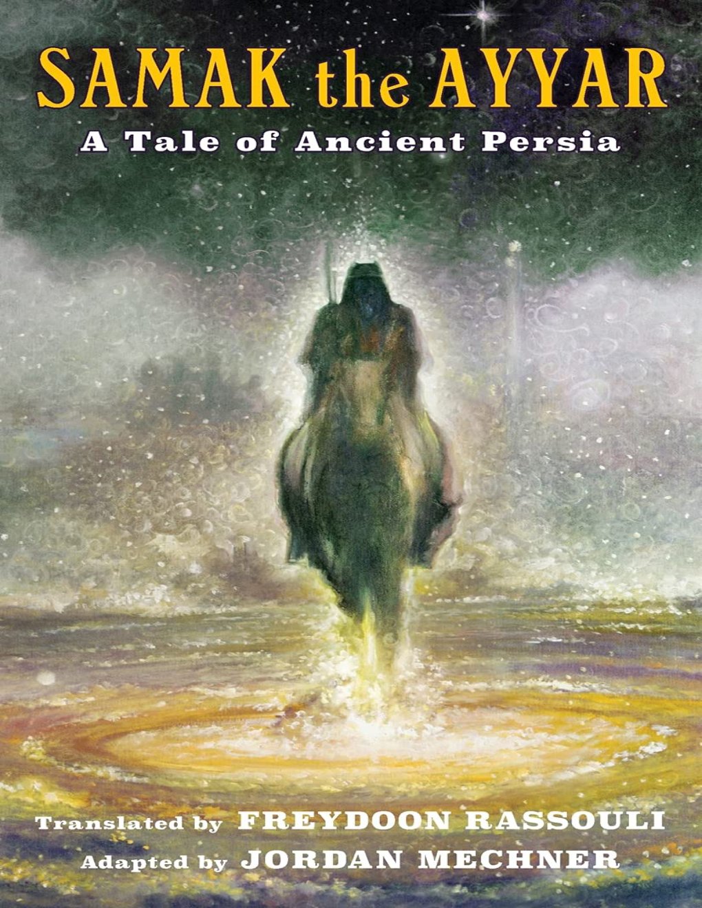 Cover of Samak the Ayyar- A Tale of Ancient Persia