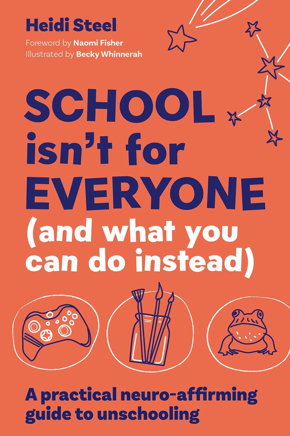 Cover of School Isn't For Everyone (and what you can do instead)