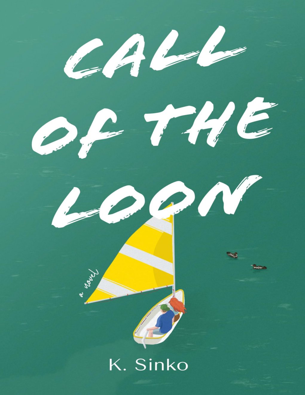 Cover of Call Of The Loon: A Second Chance Lake Romance