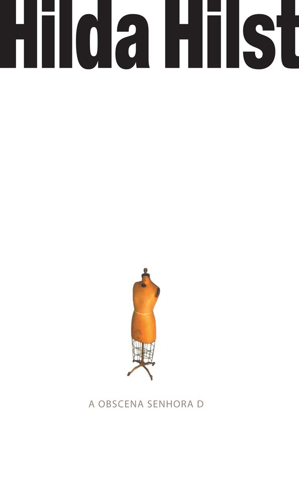 Cover of A obscena senhora D