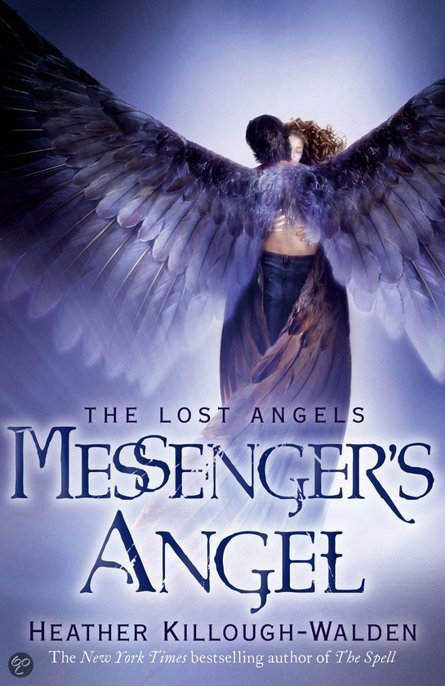 Cover of Messenger's Angel: A Novel of the Lost Angels