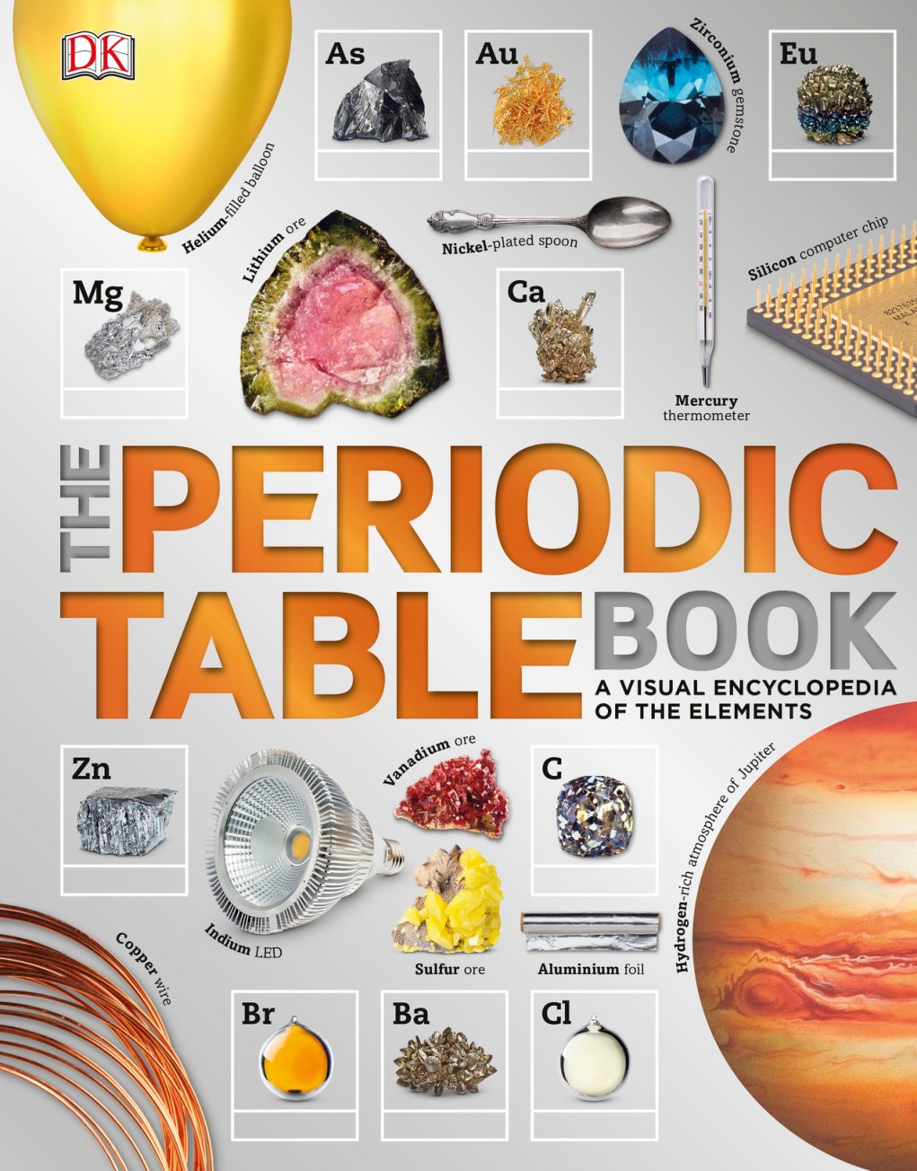 Cover of The Periodic Table Book. A Visual Encyclopedia of the Elements