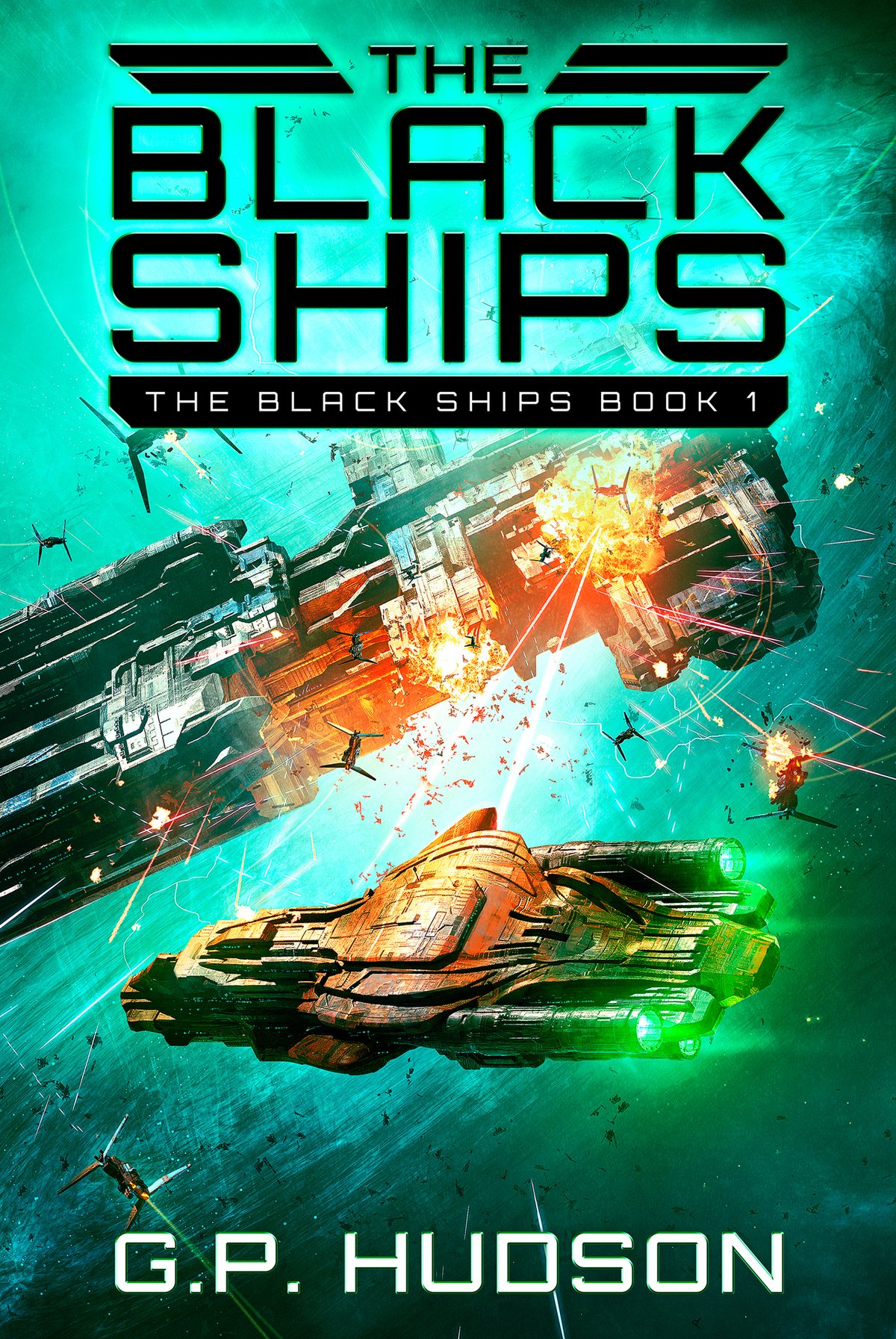 Cover of The Black Ships: An Epic Space Opera Adventure