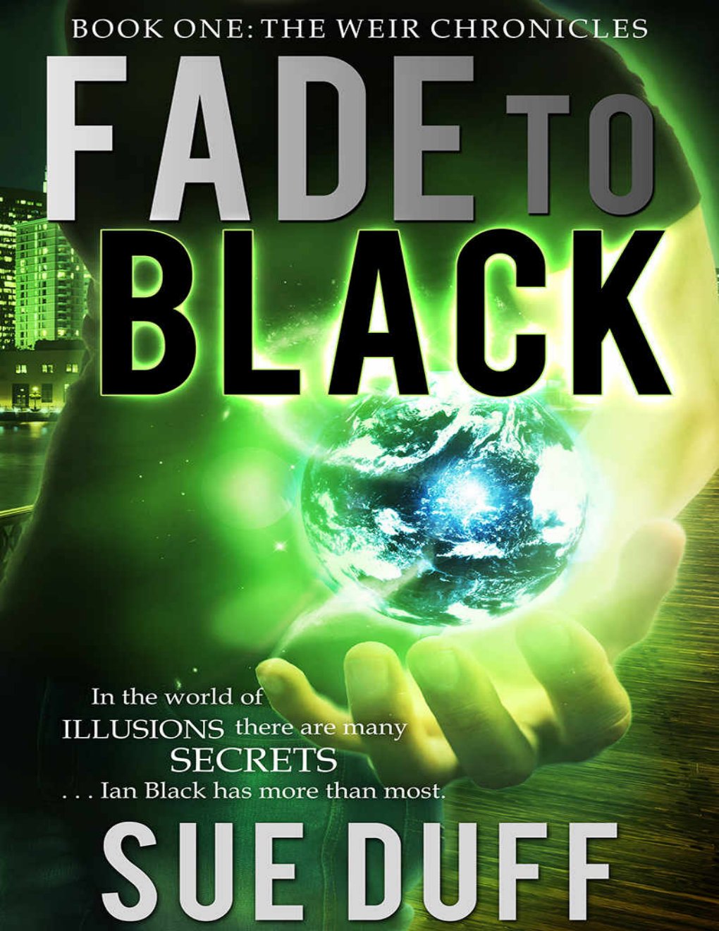 Cover of Fade to Black: Book One: The Weir Chronicles